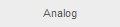 Analog